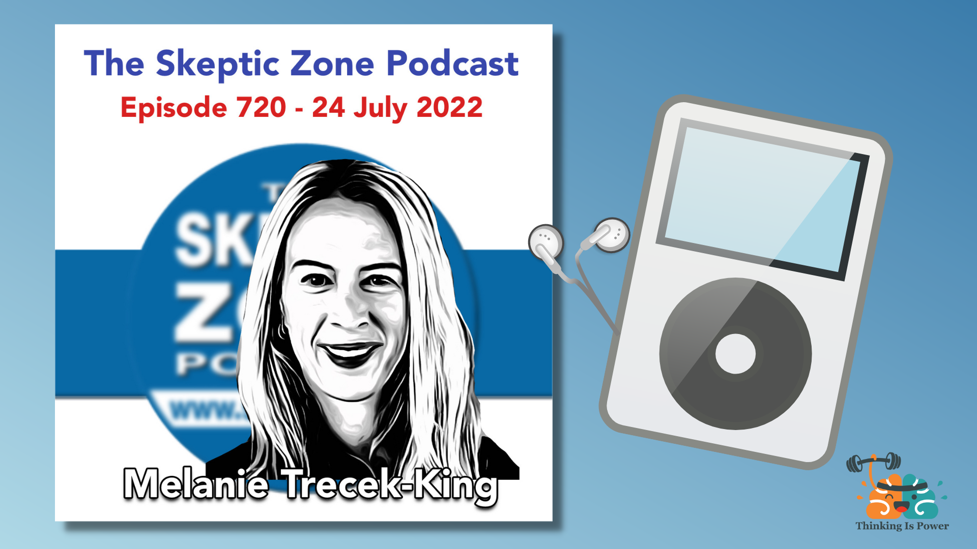 Melanie Trecek-King from Thinking Is Power on The Skeptic Zone Podcast with Richard Saunders discussing critical thinking and science education