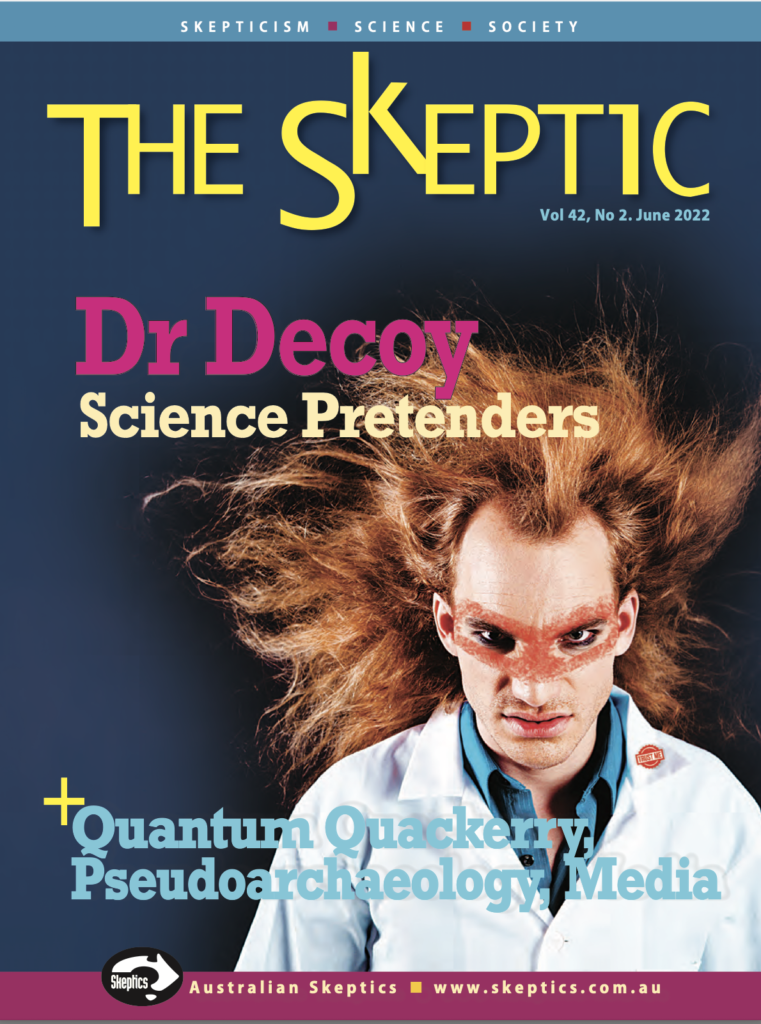 The Skeptic Magazine Vol 42 No 2 June 2022 featuring Science and Its Pretenders by Melanie Trecek-King